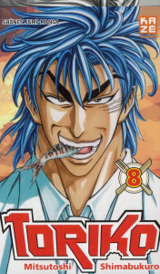 Toriko Tome 8 - Shimabukuro Mitsutoshi ; Silvestre Jean-Benoît