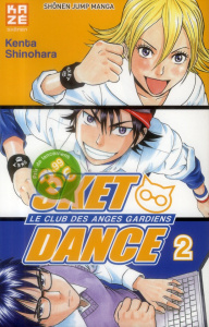 Sket Dance Tome 2 - Shinohara Kenta ; Vachey Olivier ; Saku Sakura