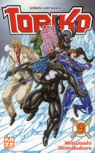 Toriko Tome 9 - Shimabukuro Mitsutoshi ; Silvestre Jean-Benoît
