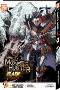Monster Hunter Flash Tome 3 - Yamamoto Shin ; Hikami Keiichi ; C Jacques
