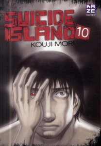 Suicide Island Tome 10 - Mori Kouji ; Malet Frédéric
