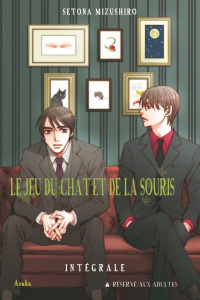 Le jeu du chat et de la souris - Intégrale collector - Mizushiro Setona ; Inaba Satoko