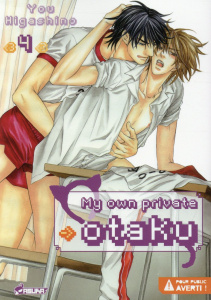 My own private otaku Tome 4 - Higashino You ; Brun Julia