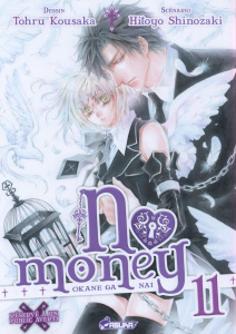 No money Tome 11 - Kousaka Tohru ; Shinozaki Hitoyo ; Maillac Margot