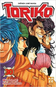 Toriko Tome 30 - Shimabukuro Mitsutoshi ; Silvestre Jean-Benoît