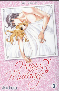 Happy Marriage ?! Volume double 3 - Enjoji Maki ; Verschueren Sonia