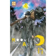 Moonlight Act Tome 17 - Fujita Kazuhiro ; Ludmann Sébastien