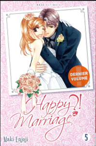 Happy Marriage ?! Volume double 5 - Enjoji Maki ; Verschueren Sonia