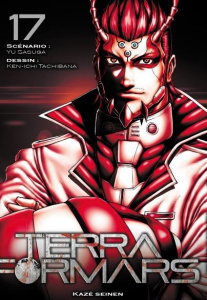 Terra Formars Tome 17 - Sasuga Yu ; Tachibana Ken-ichi ; Chollet Sylvain