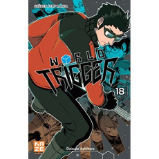 World Trigger Tome 18 - Ashihara Daisuke ; Desbief Thibaud
