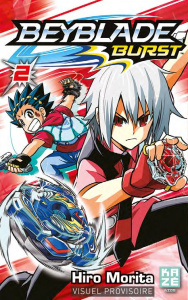 Beyblade Burst Tome 2 . Avec 5 stickers offerts - Morita Hiro ; Pouly Julien