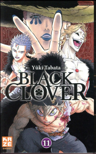 Black Clover Tome 11 : Moins que rien - Tabata Yûki ; Chollet Sylvain