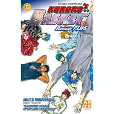 Kuroko's Basket Replace Plus Tome 6 - Takahashi Ichiro ; Fujimaki Tadatoshi ; Hirabayash