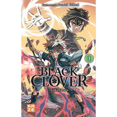 Black Clover Tome 1 : Le serment. Variant Cover Patrick Sobral - Tabata Yûki ; Chollet Sylvain