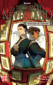 The Promised Neverland : Souvenirs de mamans - Shirai Kaiu ; Posuka Demizu