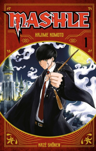 Mashle Tome 1 : Mash Burnedead et ses muscles d'enfer - Komoto Hajime