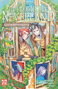 The Promised Neverland - Roman Tome 3 : Mémoires de compagnons d'armes - Shirai Kaiu ; Demizu Posuka