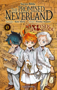 The Promised Neverland Tome 0 : Mystic Code - Shirai Kaiu ; Demizu Posuka