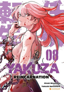 Yakuza Reincarnation Tome 8 - Miyashita Hiroki ; Natsuhara Takeshi ; Delage Arna