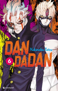 Dandadan Tome 6 - Tatsu Yukinobu ; Chollet Sylvain