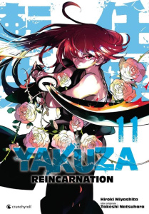 Yakuza Reincarnation Tome 11 - Miyashita Hiroki ; Natsuhara Takeshi ; Delage Arna