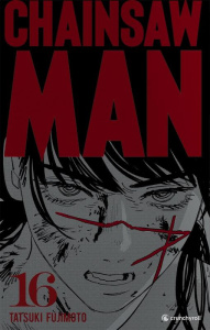 Chainsaw Man Tome 16 . Edition collector - Fujimoto Tatsuki ; Ludmann Sébastien