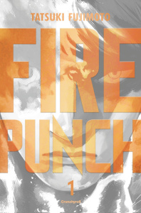 Fire Punch Tome 1 - Edition double - FUJIMOTO TATSUKI