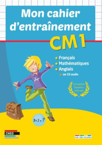 Mon cahier d'entraînement CM1. Avec 1 CD audio