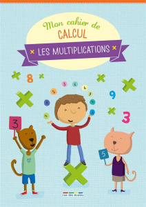 Les multiplications - Roussel Christophe ; David Morgane ; Baudier Anne