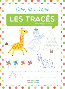 Les tracés. Maternelle grande section - Chiodo Virginie ; De Assunçao Irina