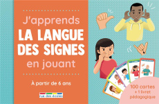 J'apprends la langue des signes en jouant - Marchal Olivier ; Tessier Thomas