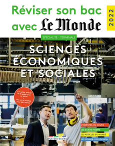 Sciences économiques et sociales Spécialité Terminale. Edition 2022 - Malbrancq Nicolas ; Bréval Pascal ; Louys Delphine