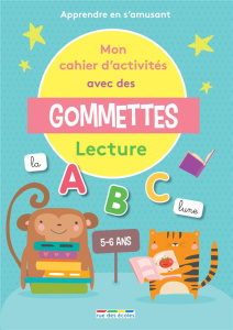 Mon cahier d'activités avec des gommettes Lecture. Apprendre en s'amusant - Géhin Marlen