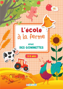 L'école à la ferme avec des gommettes - Démoulin Marion