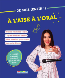 Je suis (enfin !) à l’aise à l’oral - COLLECTIF