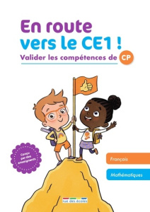Réussir son dernier trimestre CP. Et préparer son entrée dans la classe supérieure - COLLECTIF