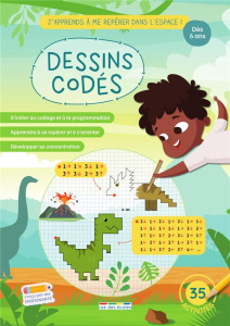 Dessins codés. J'apprends à me repérer dans l'espace ! 35 activités - Tessier Frédéric