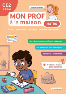 Mon prof à la maison Maths CE2 - Denoël Camille ; Deschamps Emmanuelle