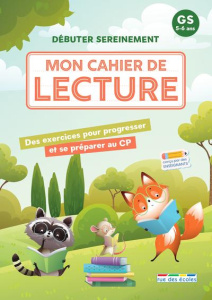 Mon cahier de lecture GS. Des exercices pour progresser et se préparer sereinement au CP - Démoulin Marion ; Denoël Camille ; Paul Maxime