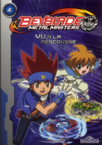 Beyblade metal master Tome 4 : Yu à la rescousse - Marchand Kalicky Anne