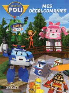 Robocar Poli, mes décalcomanies - ROI