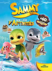 Sammy & Co. Mon livre d'activités - Meyer Aurore