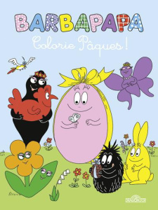Joyeuses Pâques avec Barbapapa - Taylor Alice