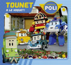 Tounet a le hoquet - Lescaille Nathalie ; Morgan Sandrine ; Poiré Romai