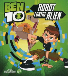 Ben 10 : Robot contre alien - Lebdai Nazim