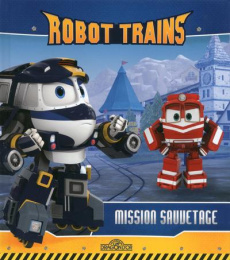 Mission sauvetage - Lescaille Nathalie