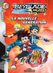 Beyblade Burst - Saison 3 : Turbo Tome 1 : La nouvelle génération - Guyon David