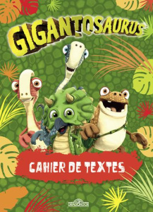 Cahier de textes Gigantosaurus - CYBERGROUP