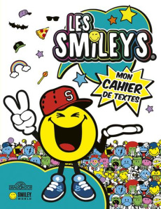 Les Smileys. Mon cahier de textes - SMILEYWORLD