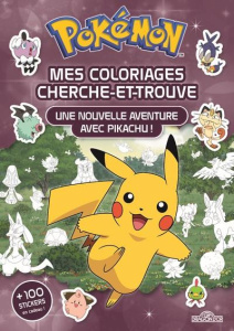 Mes coloriages cherche-et-trouve Pokémon. Une nouvelle aventure avec Pikachu ! 100 stickers en cad - Molina Fabien